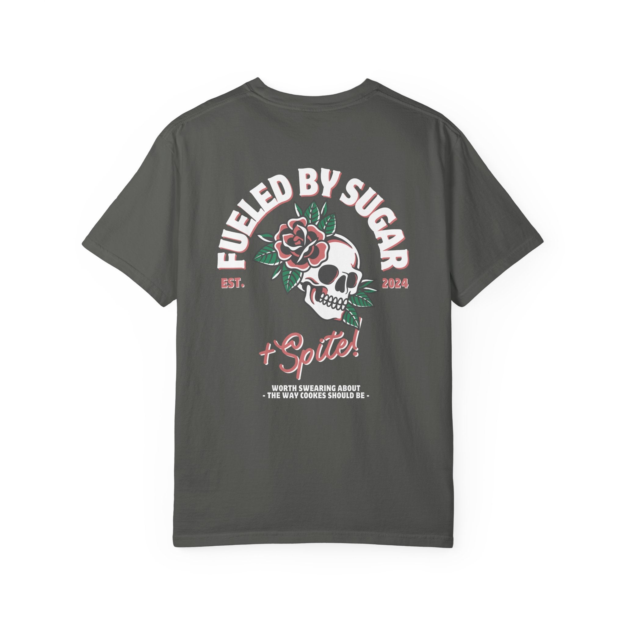 Fueled by Sugar + Spite T-shirt