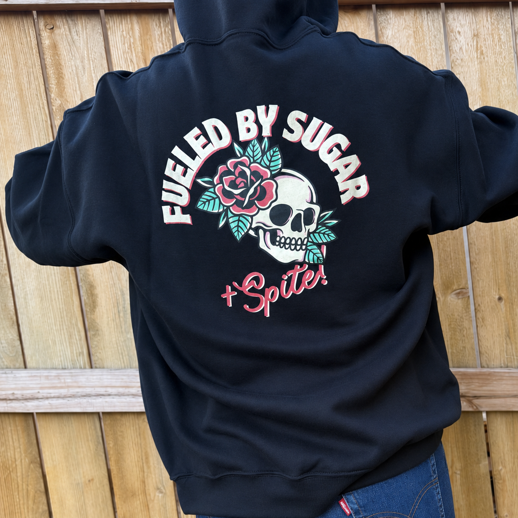 Fueled by Sugar & Spite Hoodie