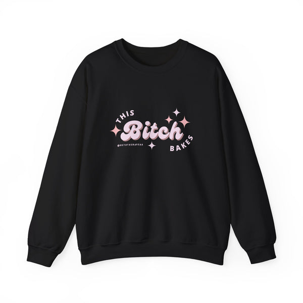 This Bitch Bakes Sweatshirt