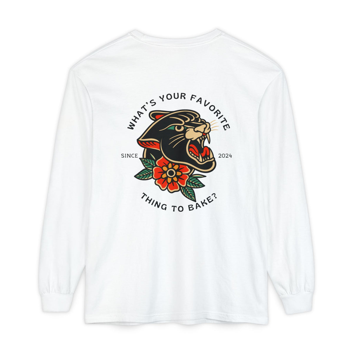 What's Your Favorite Thing to Bake Long Sleeve T-Shirt