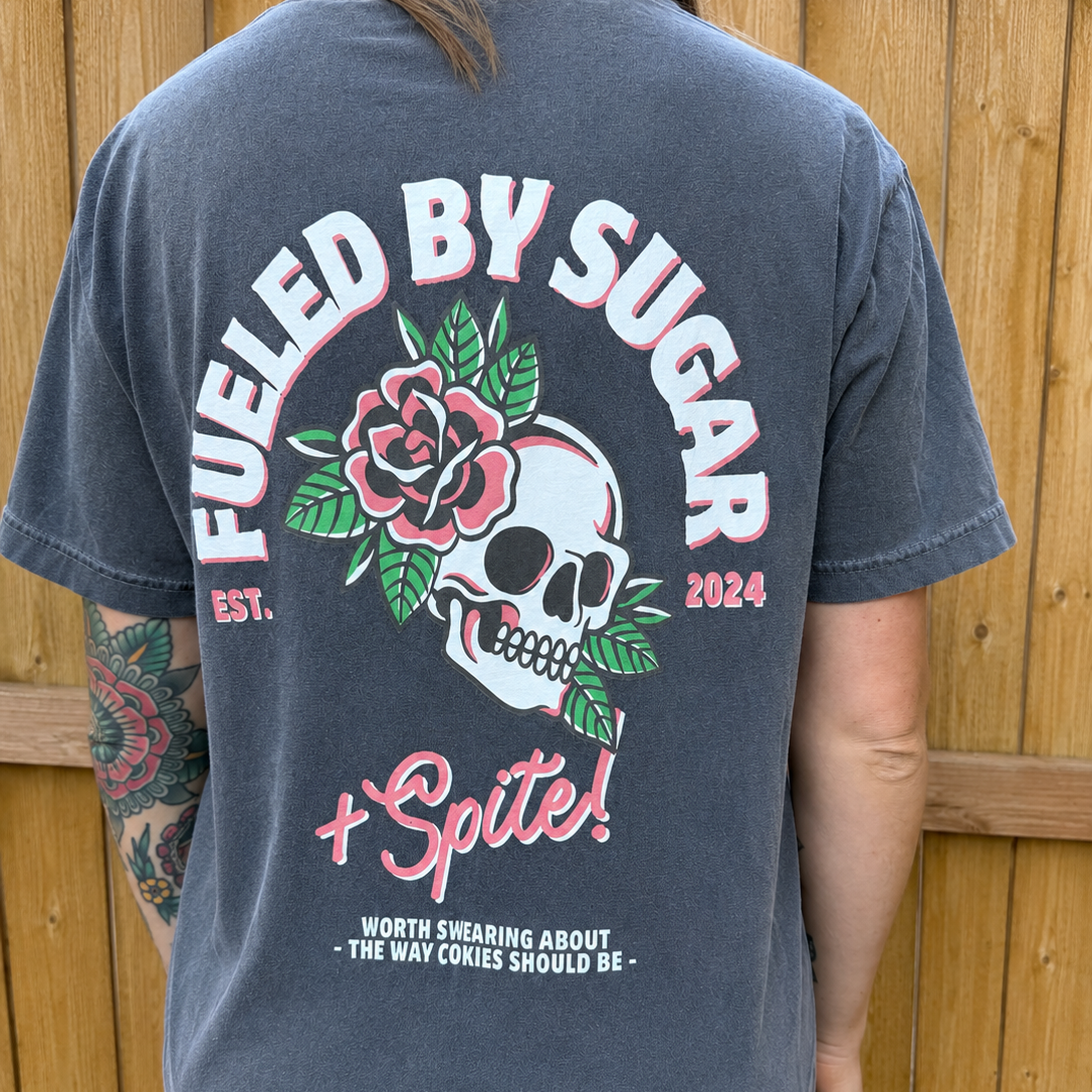 Fueled by Sugar + Spite T-shirt