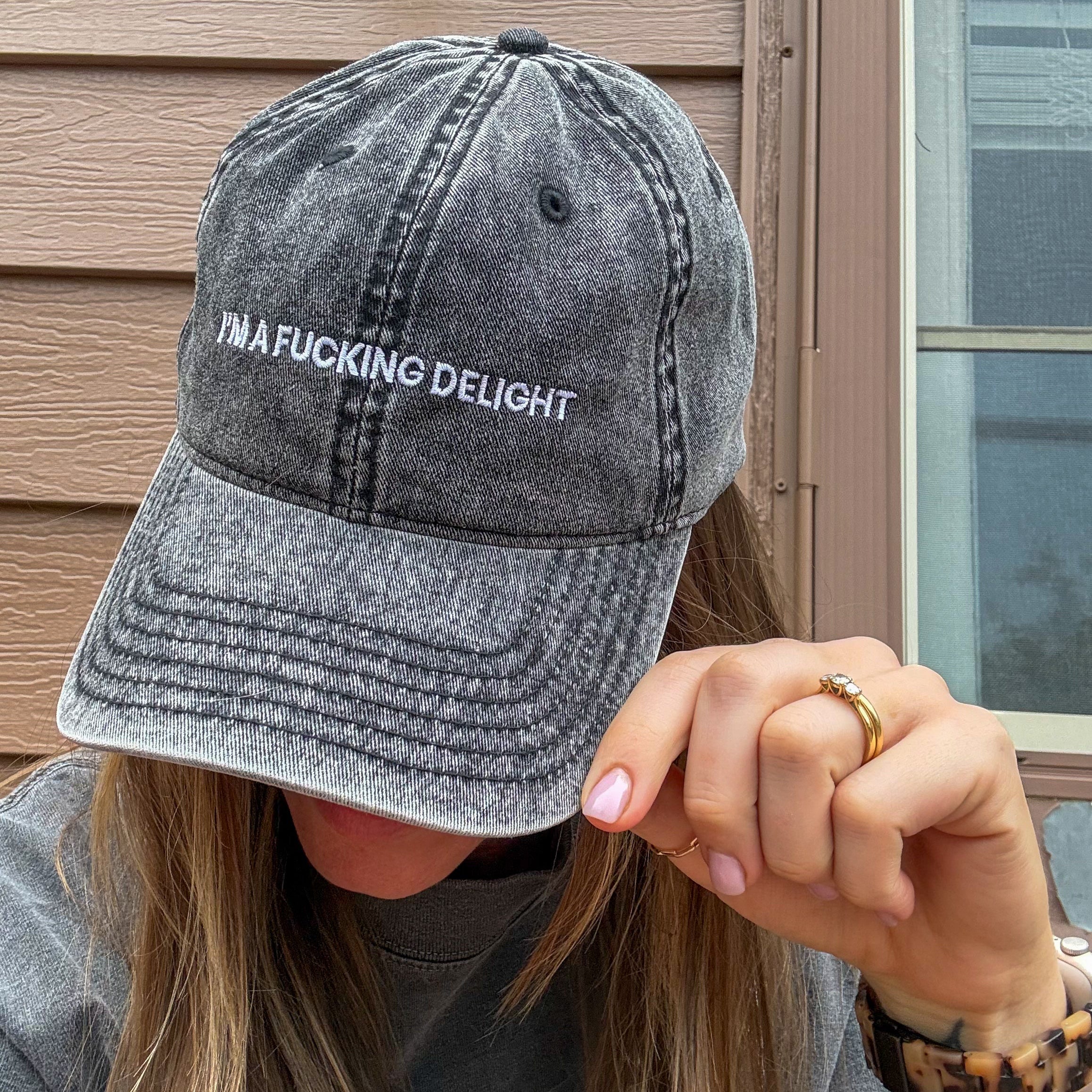 I'm a Fucking Delight Embroidered Cap